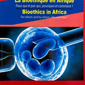 La Bioéthique en Afrique