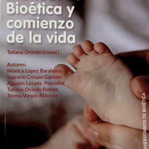Manual de Bioética y comienzo de la vida